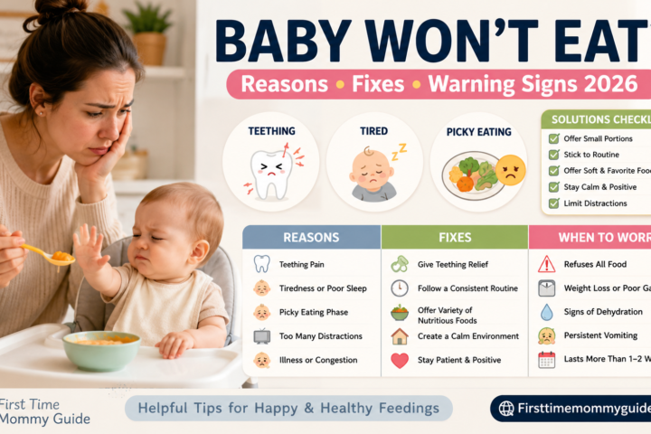 Baby Won't Eat? Common Reasons, Fixes & When to Worry 2026
